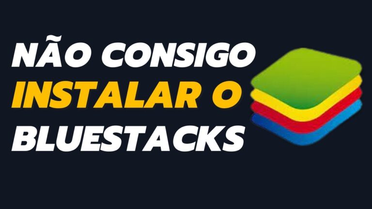 Bluestacks Installer: Solu&ccedil;&atilde;o para Quando Parou de Funcionar