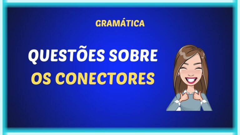 Exerc&iacute;cios de Conectores: Aprenda a Conectar Ideias de Forma Eficiente