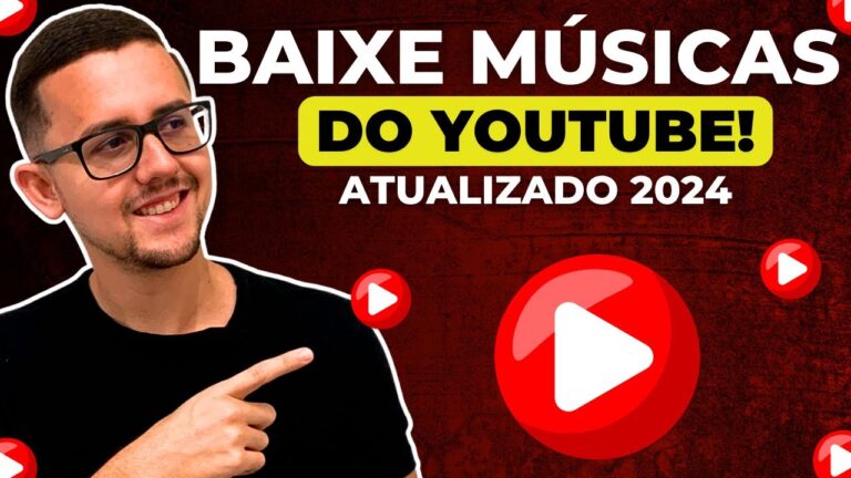 Download de M&uacute;sicas do YouTube: Guia R&aacute;pido e Eficiente
