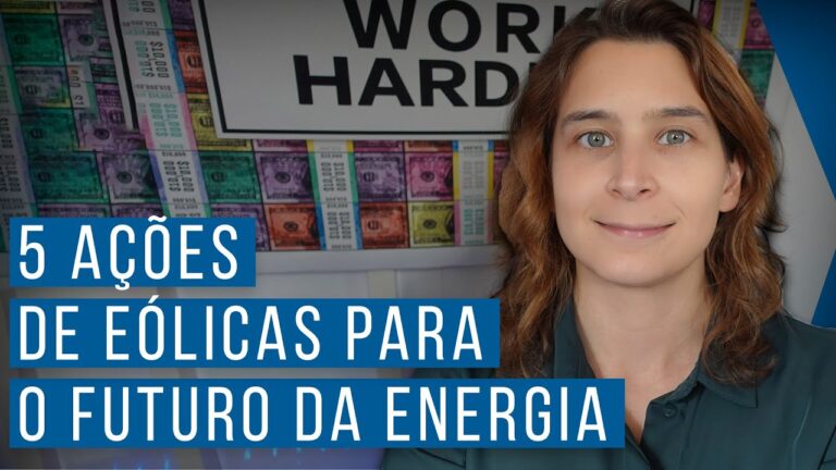 Empresas E&oacute;licas: O Futuro Sustent&aacute;vel da Energia