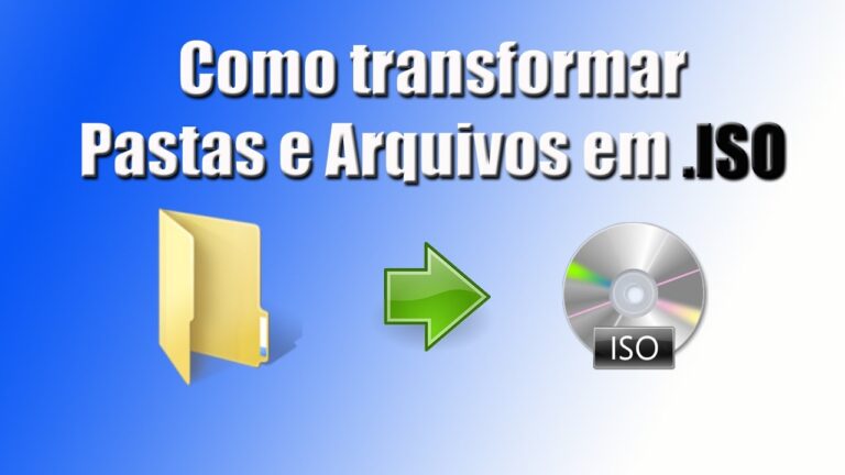 Como Transformar uma Pasta em ISO: Guia R&aacute;pido e F&aacute;cil