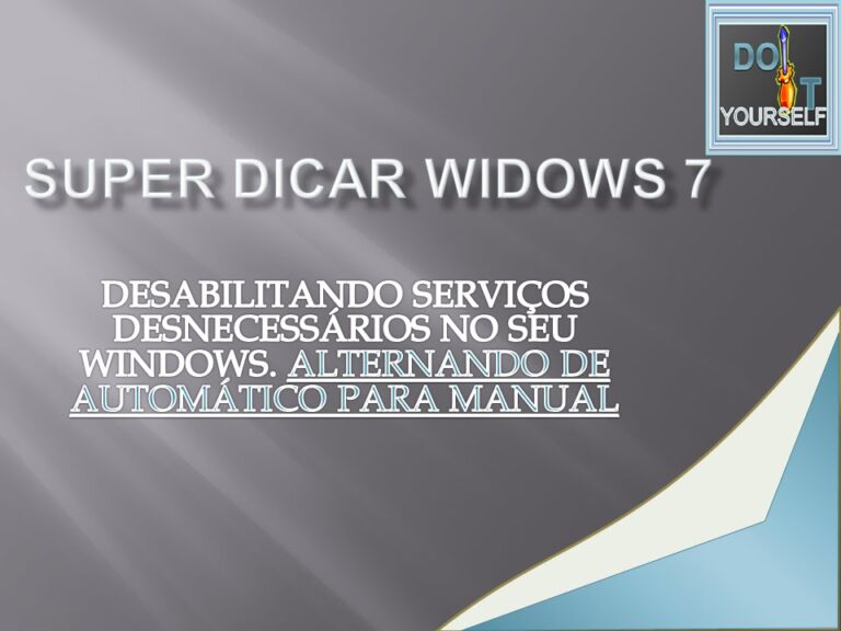 Como otimizar o Windows 7 removendo servi&ccedil;os desnecess&aacute;rios